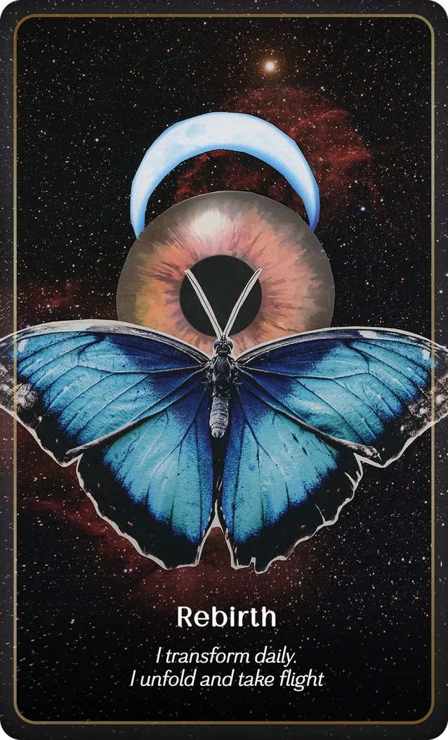 P+M Oracle card Rebirth: a blue morpho butterfly beneath a large eye and a crescent moon in a starry sky. “I transform daily. I unfold and take flight”