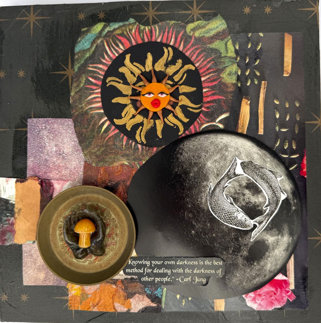 Collage on black: a sun face, a full moon with two fish, a brass dish holding a small mushroom, and a Carl Jung quote.